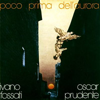 Poco prima dell'aurora (con Oscar Prudente) - 1974