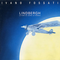 Lindbergh (Lettere da sopra la pioggia) - 1992