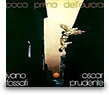 Poco prima dell'aurora (con Oscar Prudente) - 1974